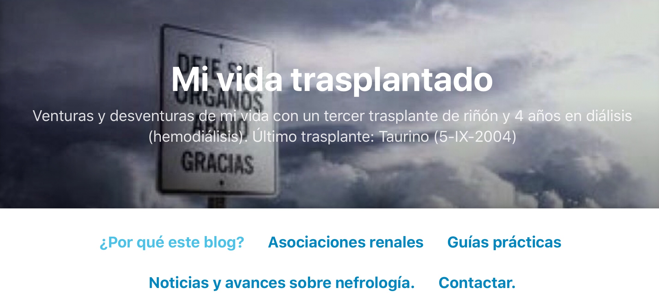 ¿Por qué hago este blog? Un trasplantado.